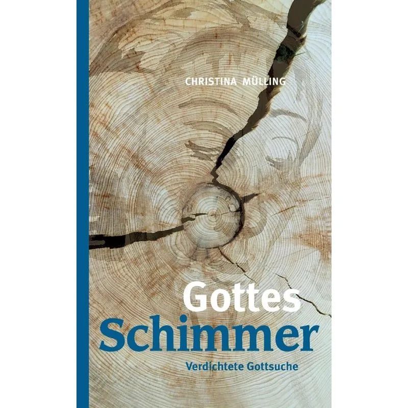 Gottes-Schimmer
