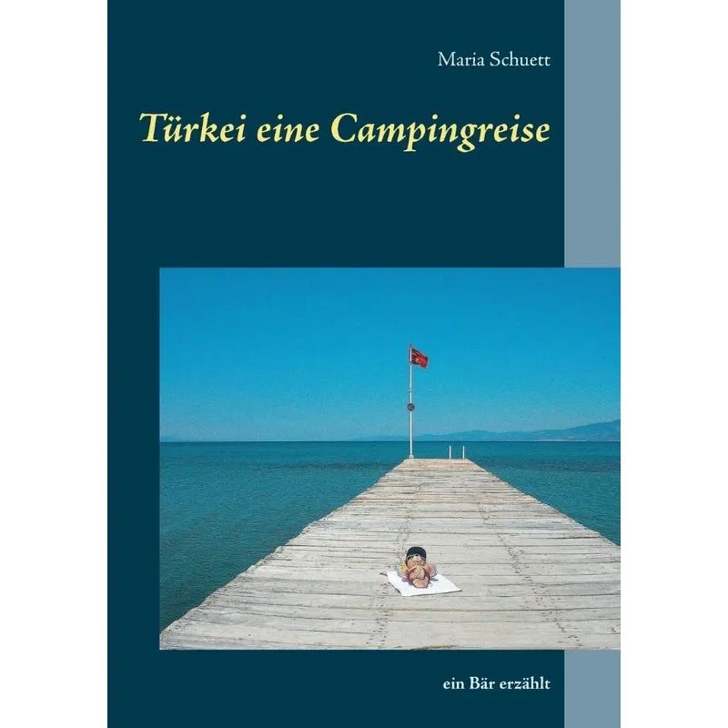 Türkei eine Campingreise