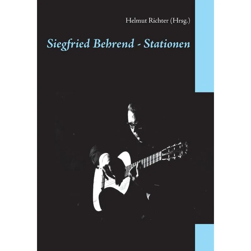 Siegfried Behrend - Stationen