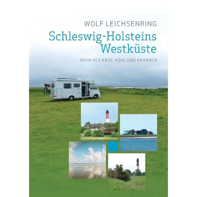 Schleswig-Holsteins Westküste