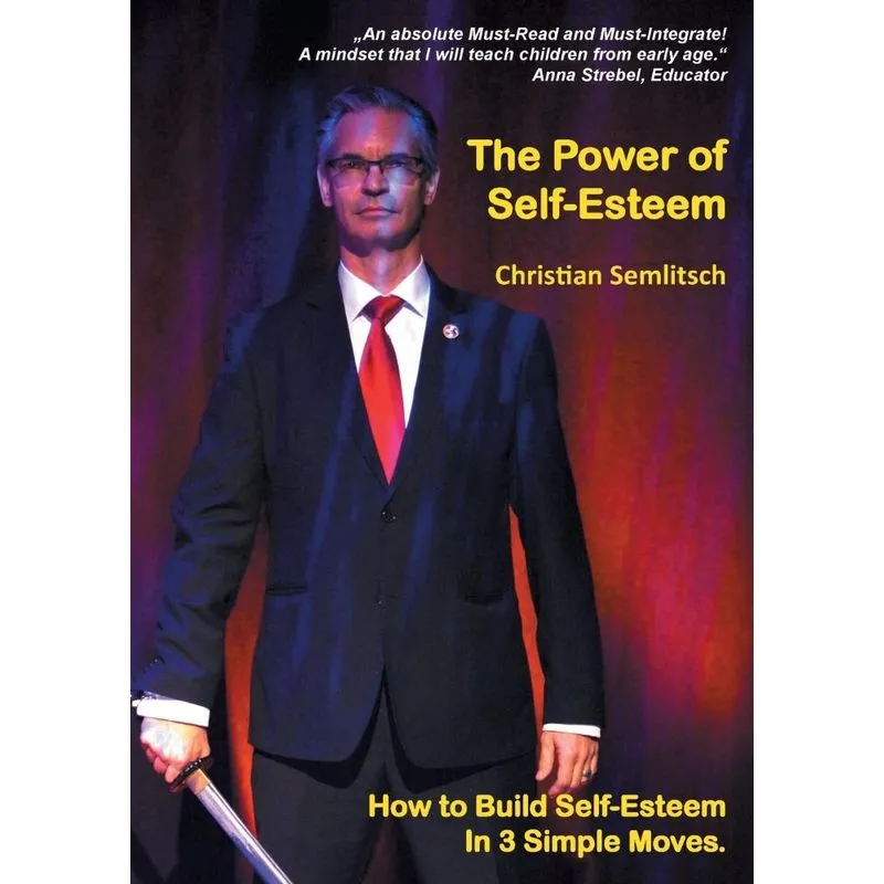 The Power of Self-Esteem