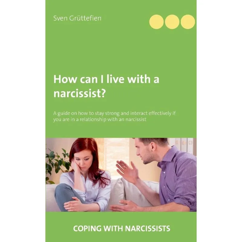 How can I live with a narcissist?