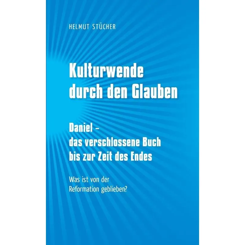 Kulturwende durch den Glauben