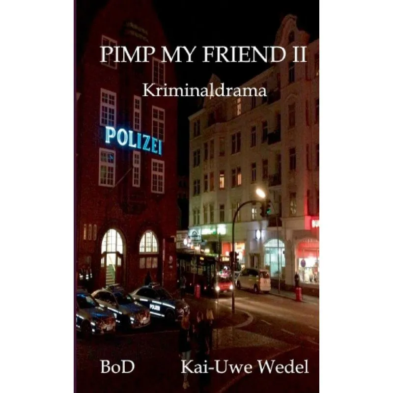 Pimp My Friend II