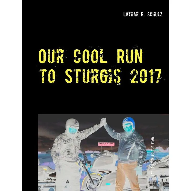 Our Cool Run to Sturgis 2017