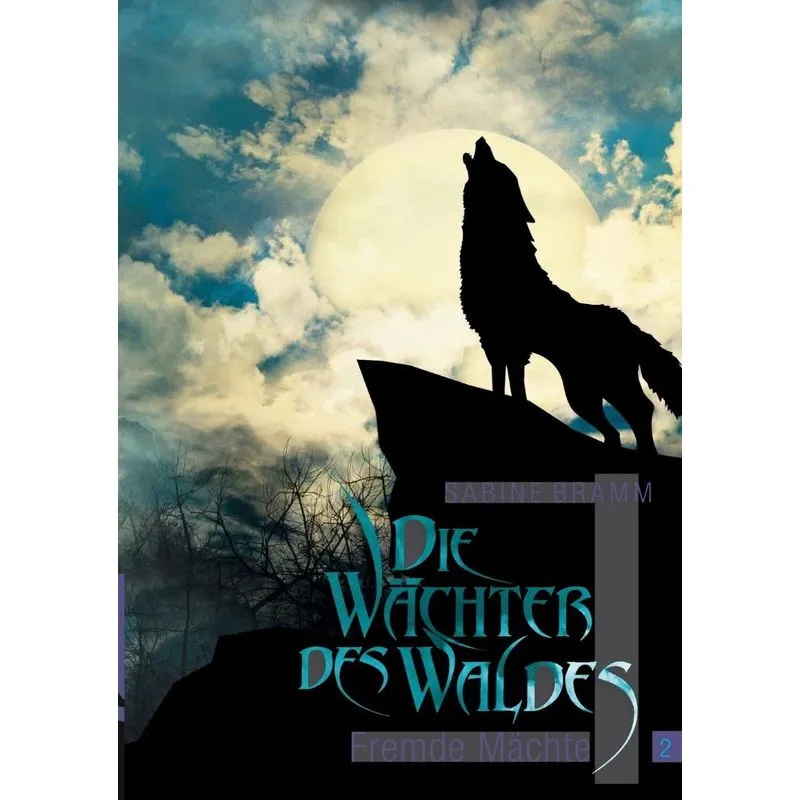 Die Wächter des Waldes