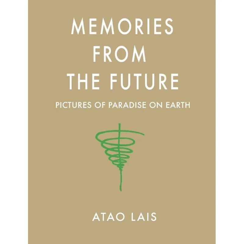 Memories from the Future