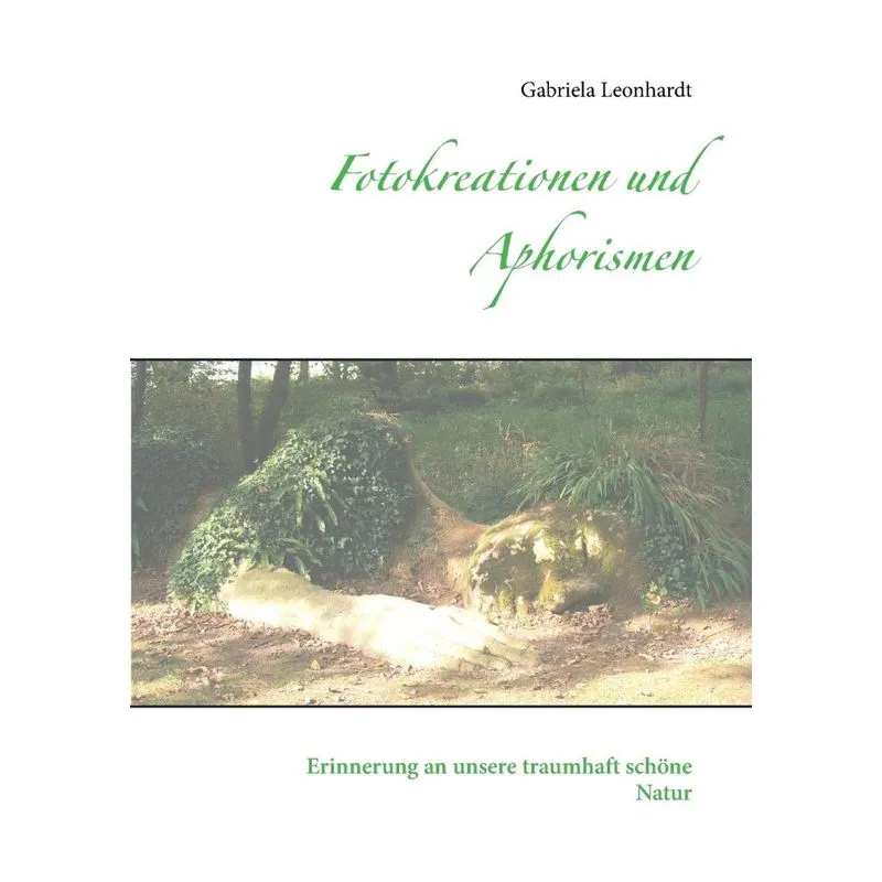 Fotokreationen und Aphorismen