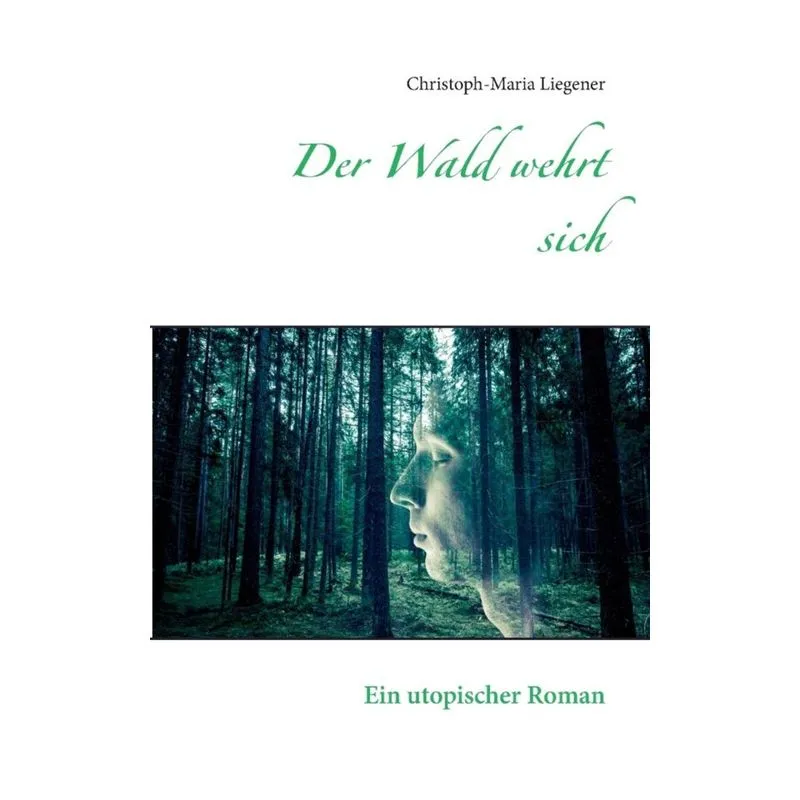 Der Wald wehrt sich