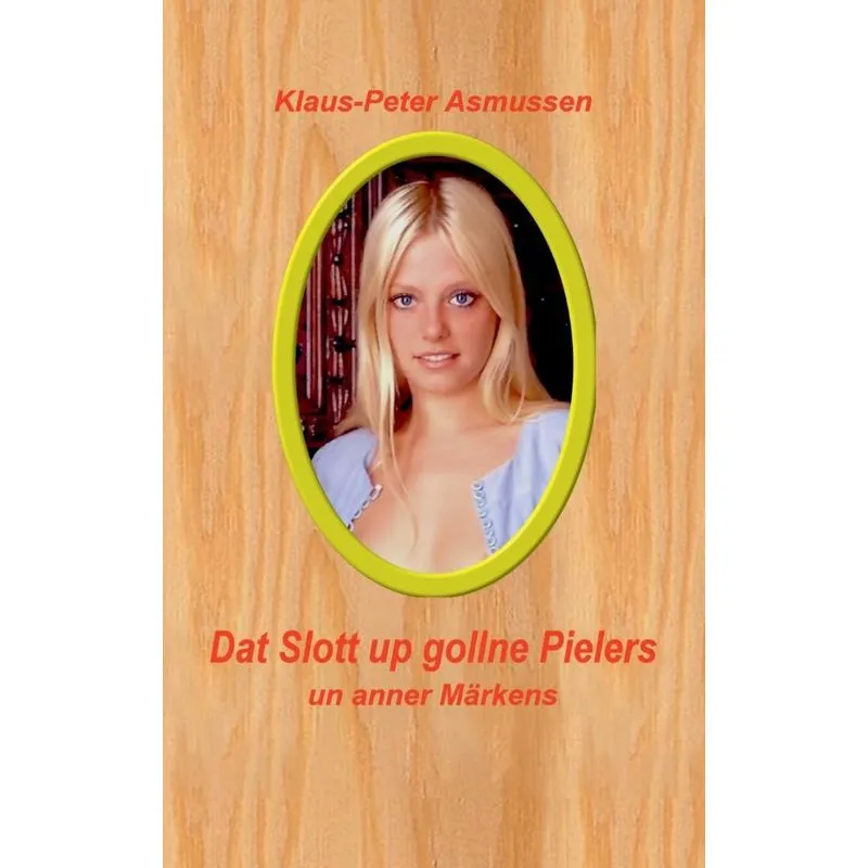 Dat Slott up gollne Pielers