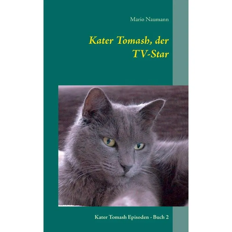 Kater Tomash, der TV-Star
