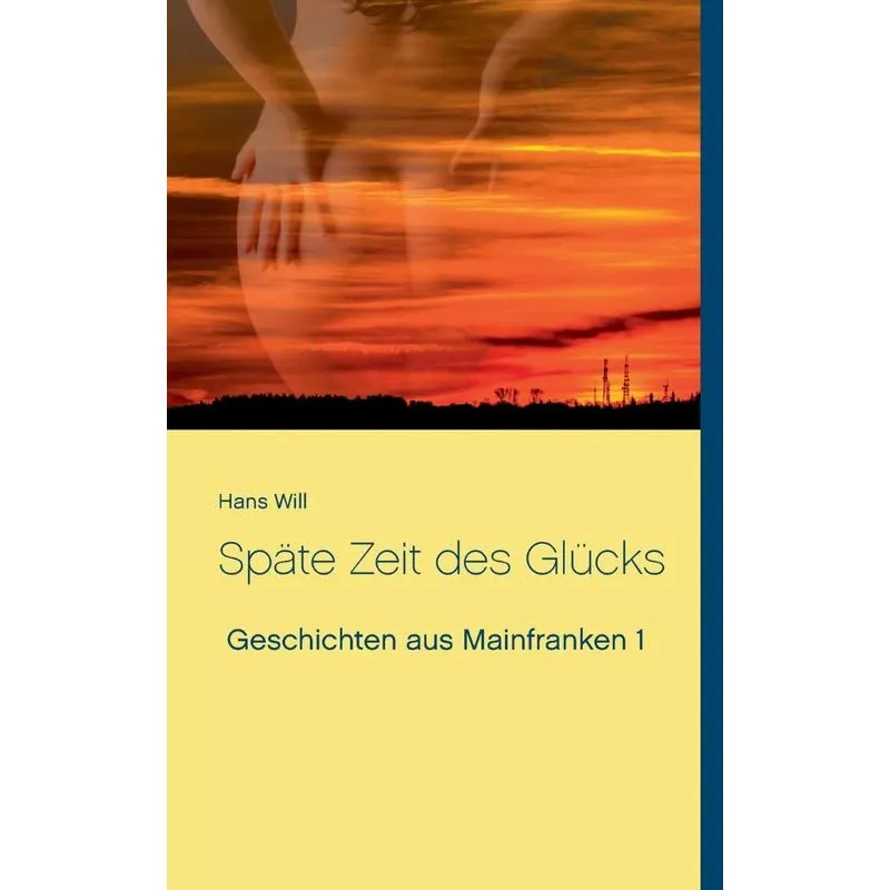 Späte Zeit des Glücks