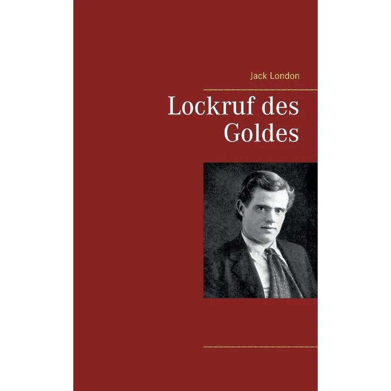 Lockruf des Goldes