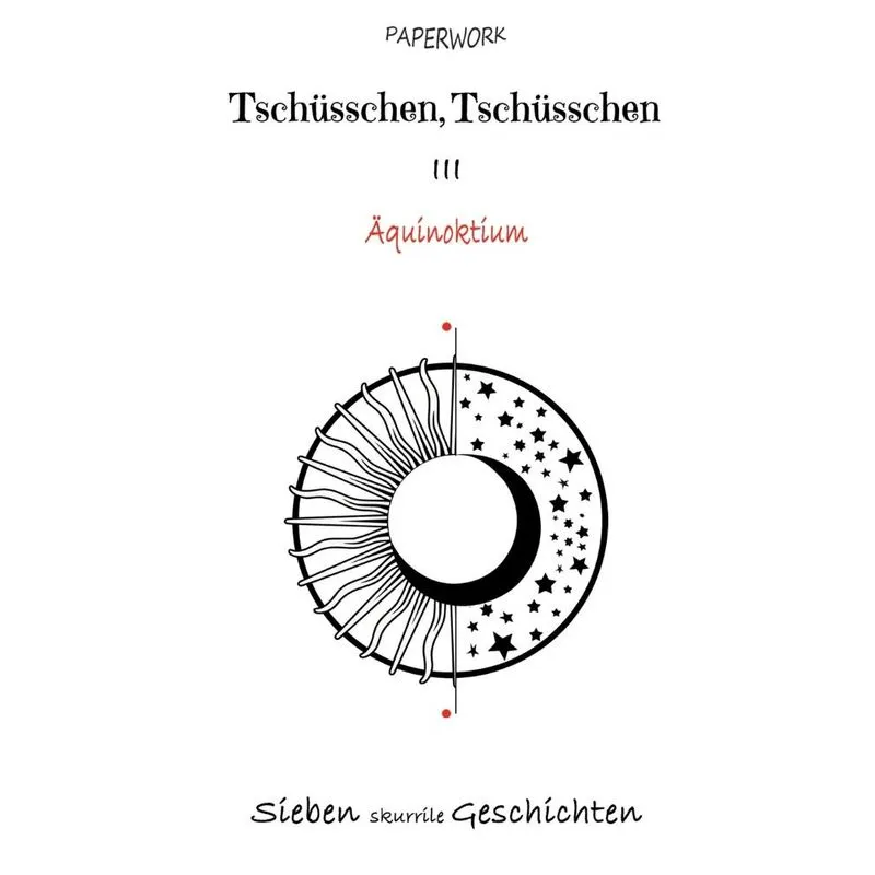 Tschüsschen, Tschüsschen