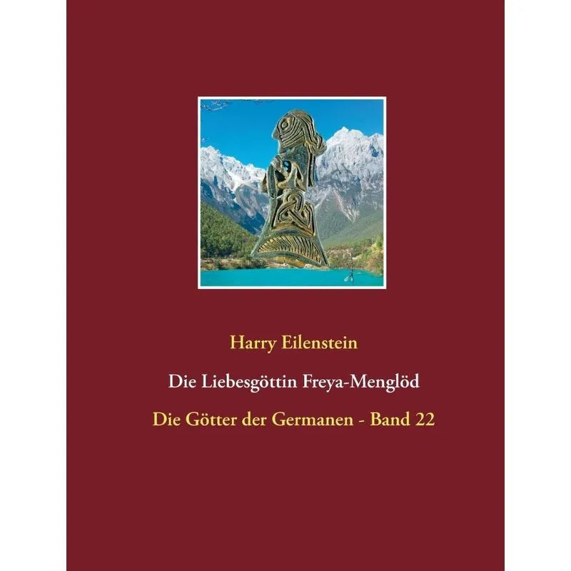Die Liebesgöttin Freya-Menglöd