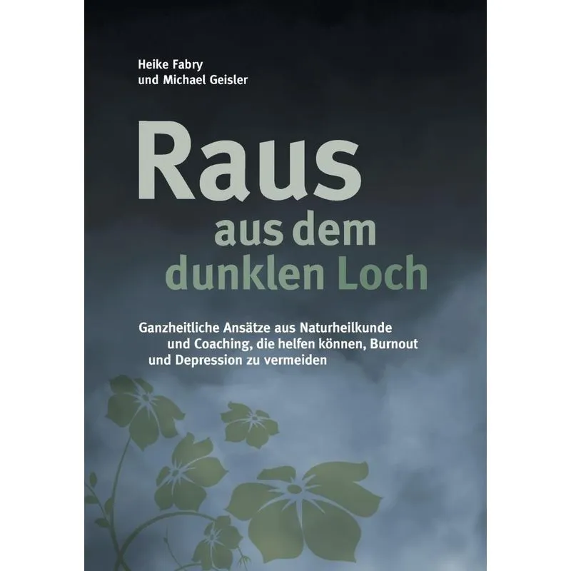 Raus aus dem dunklen Loch