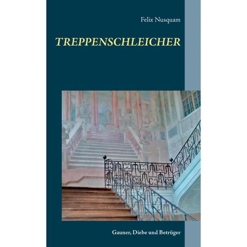 Treppenschleicher