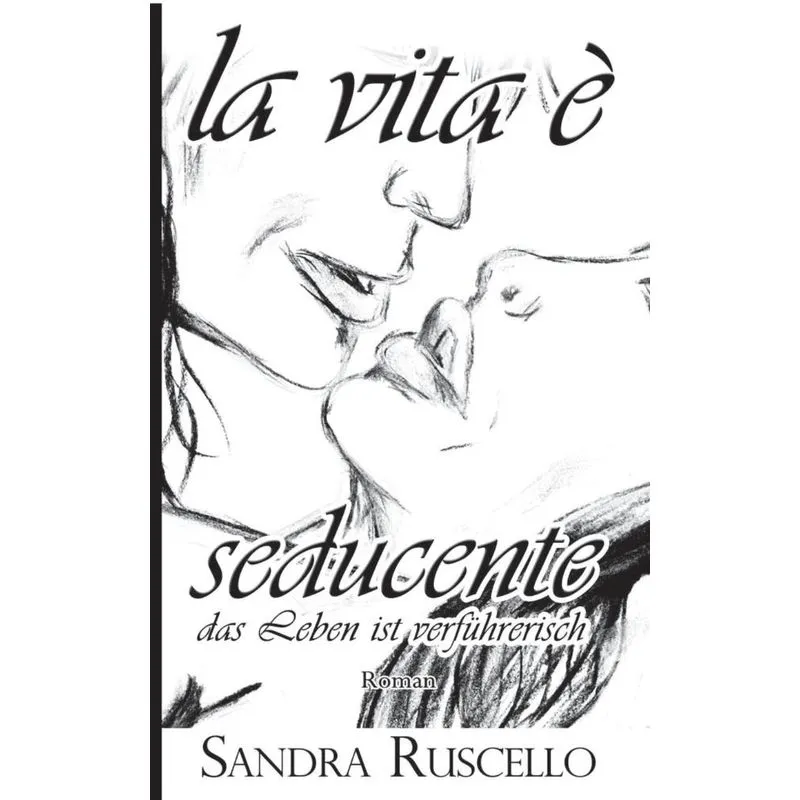 La vita è seducente