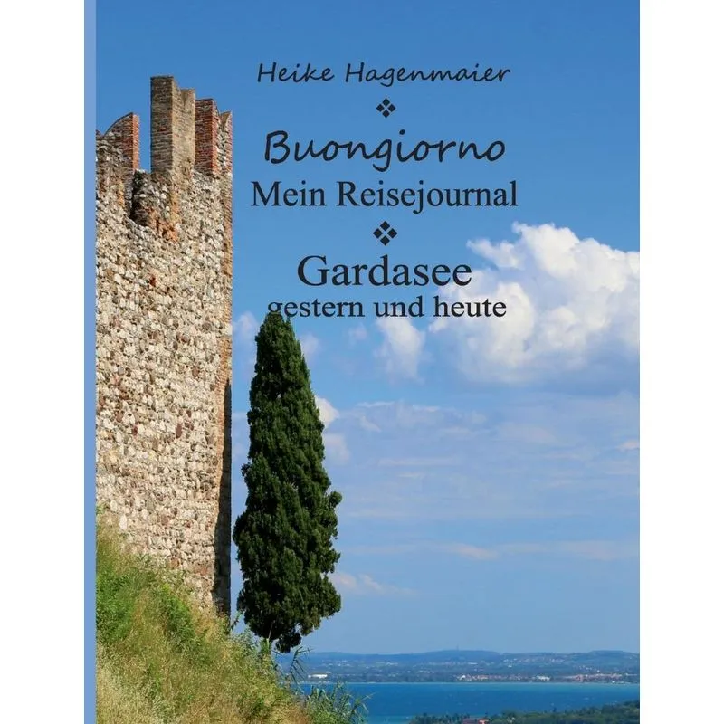 Buongiorno Gardasee