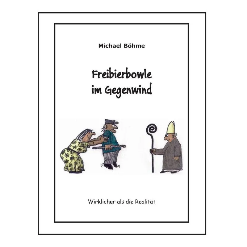 Freibierbowle im Gegenwind