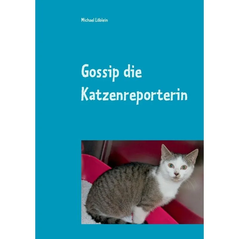 Gossip die Katzenreporterin