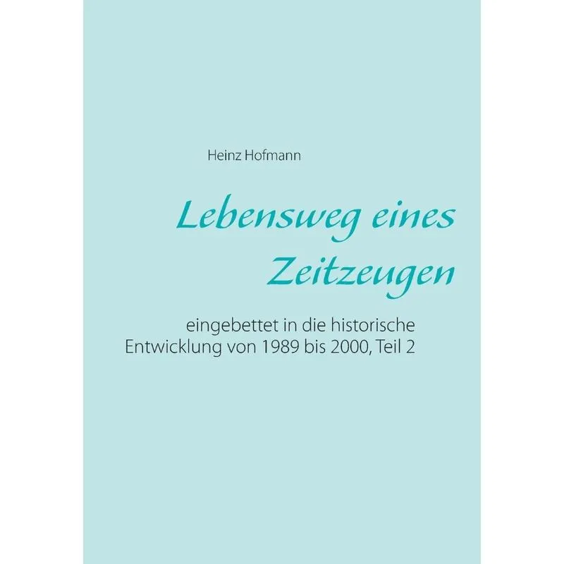 Lebensweg eines Zeitzeugen
