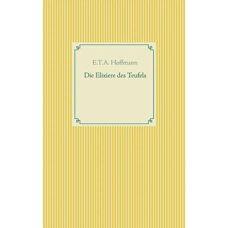 Die Elixiere des Teufels