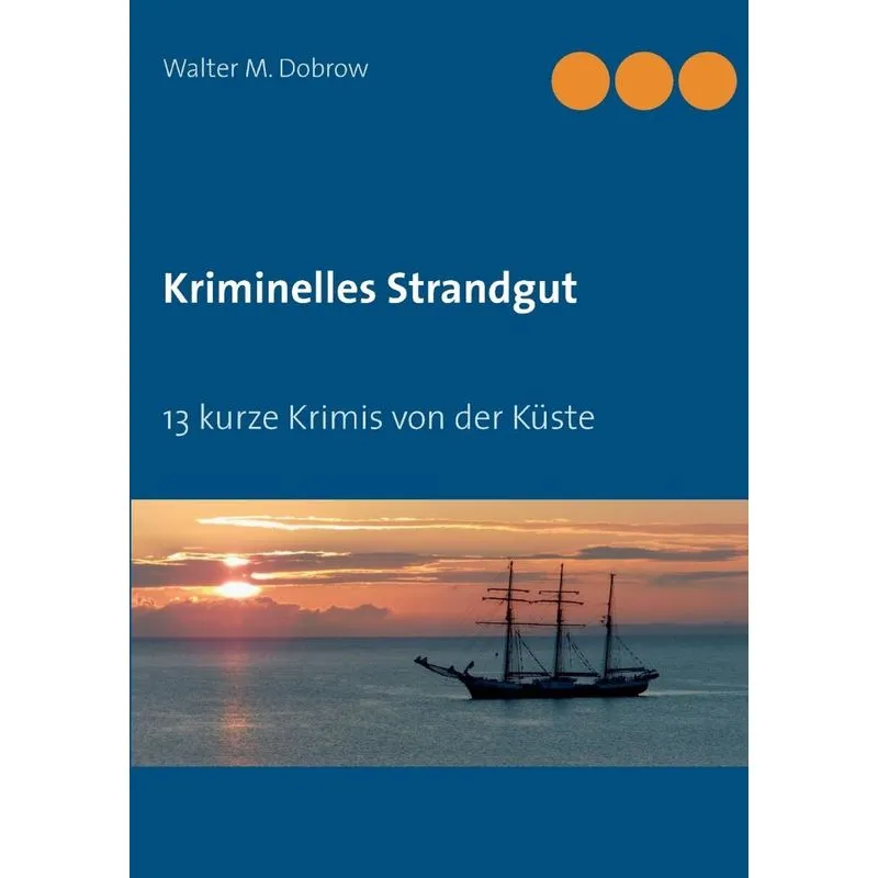 Kriminelles Strandgut