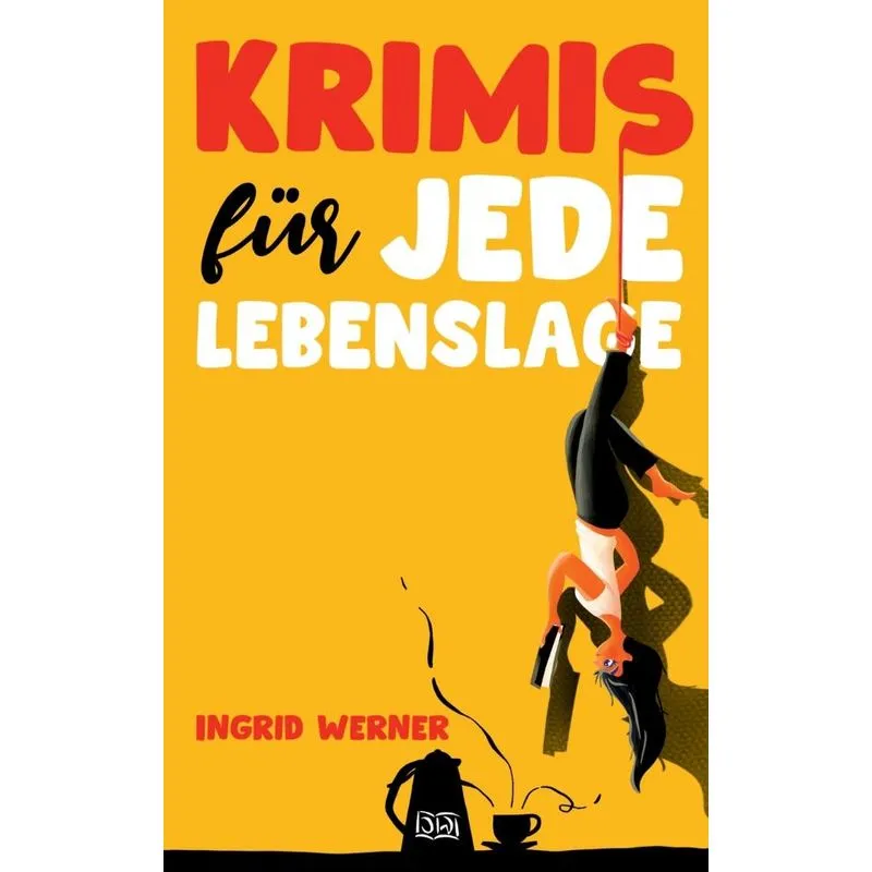 Krimis für jede Lebenslage