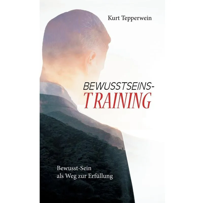 Bewusstseins-Training