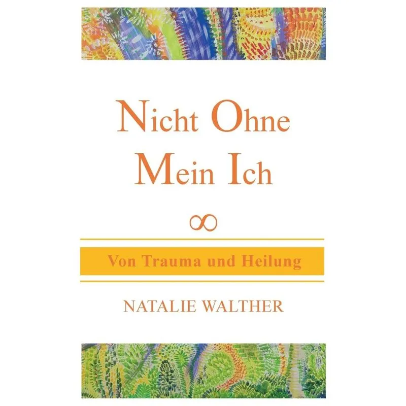 Nicht Ohne Mein Ich