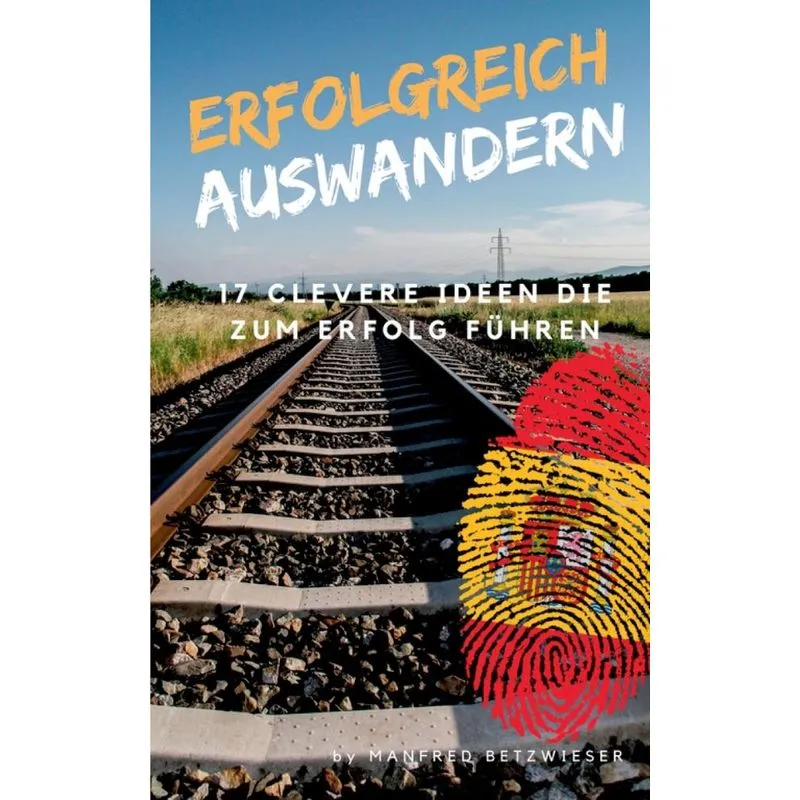 Erfolgreich Auswandern
