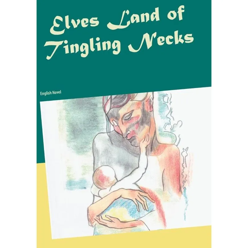 Elves Land of Tingling Necks