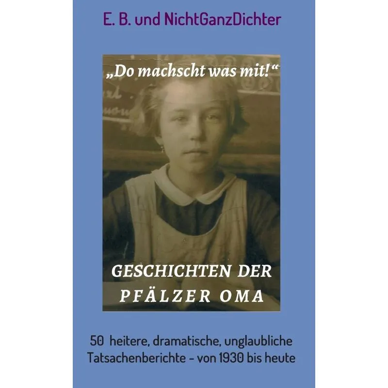 Geschichten der Pfälzer Oma