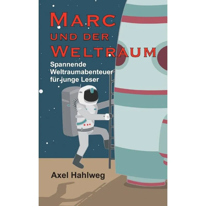 Marc und der Weltraum