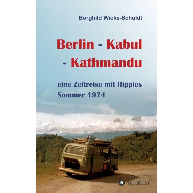 Berlin - Kabul - Kathmandu