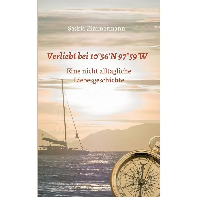Verliebt bei 10°56 N 97°59 W