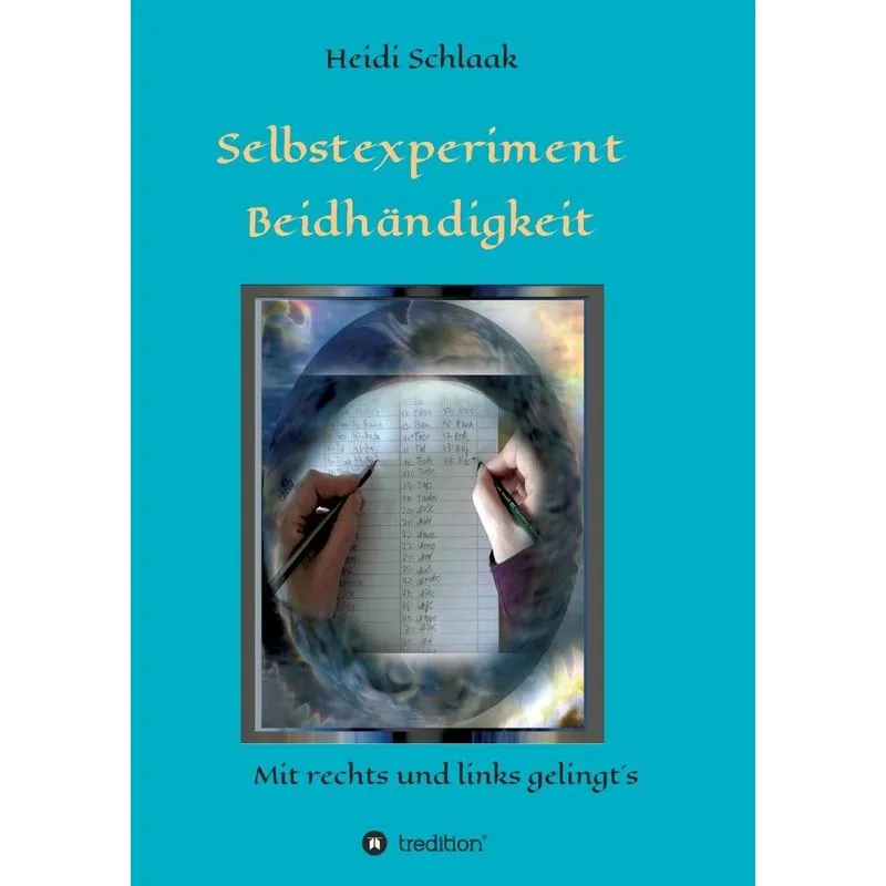 Selbstexperiment Beidhändigkeit