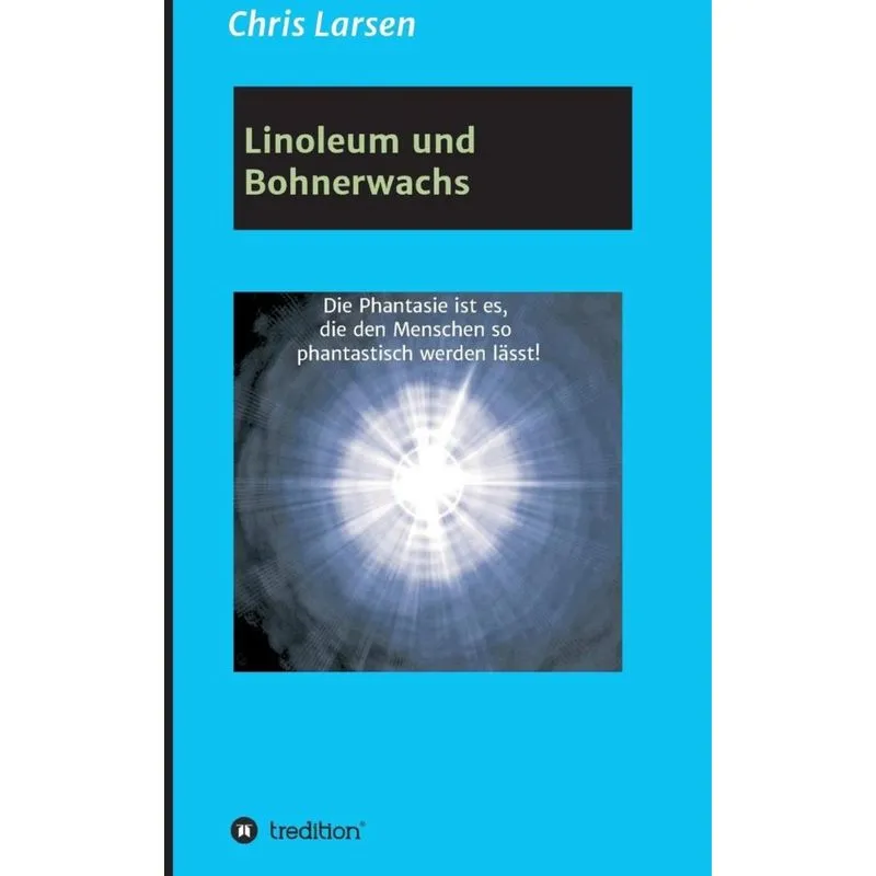 Linoleum und Bohnerwachs