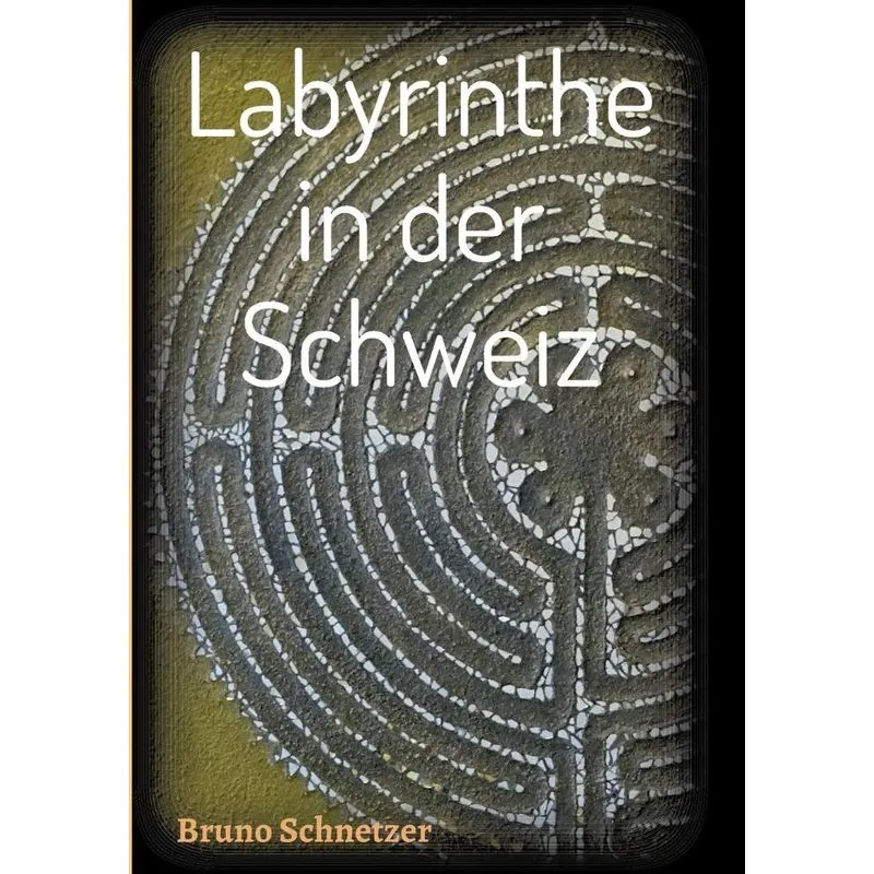 Labyrinthe in der Schweiz