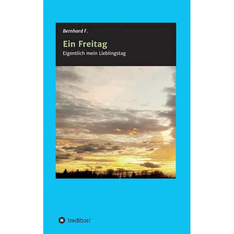 Ein Freitag!
