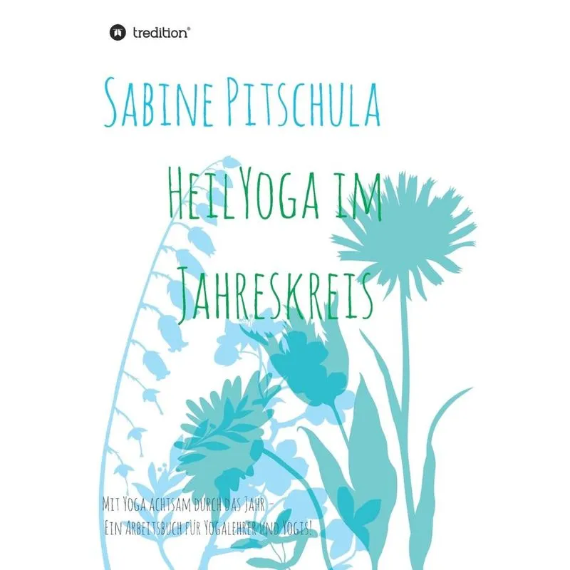 HeilYoga im Jahreskreis!