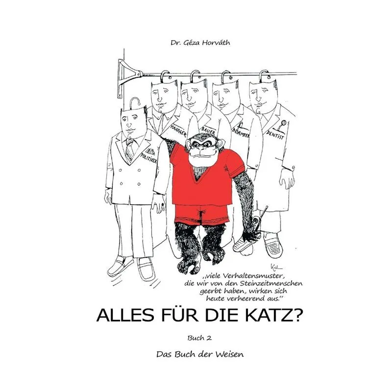 Alles für die Katz?