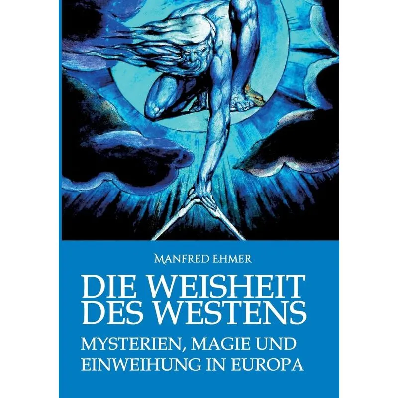 Die Weisheit des Westens