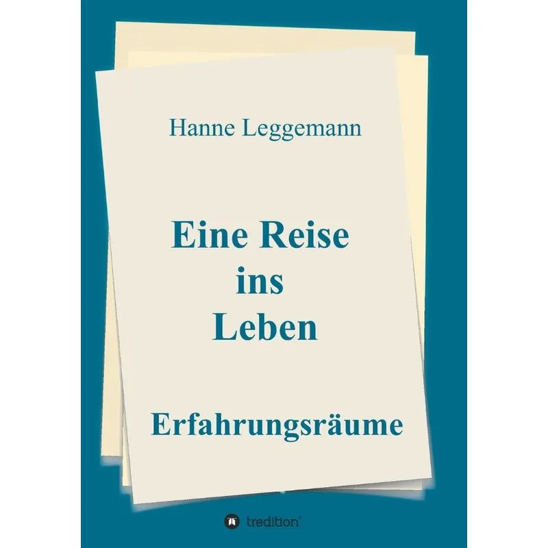Eine Reise ins Leben