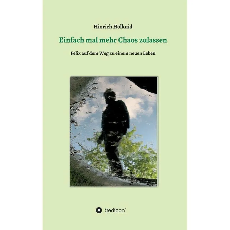Einfach mal mehr Chaos zulassen