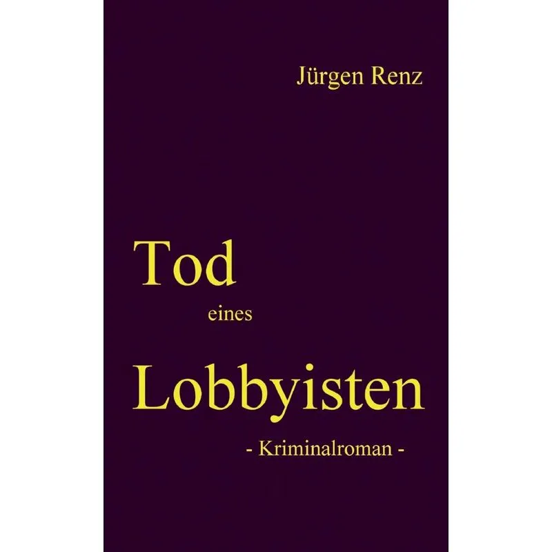 Tod eines Lobbyisten