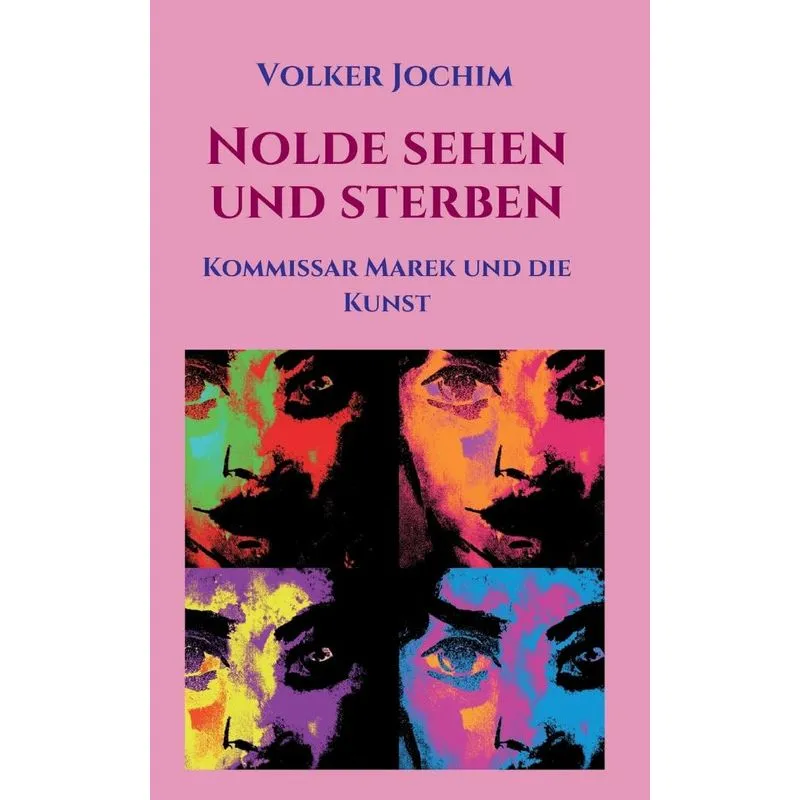 Nolde sehen und sterben