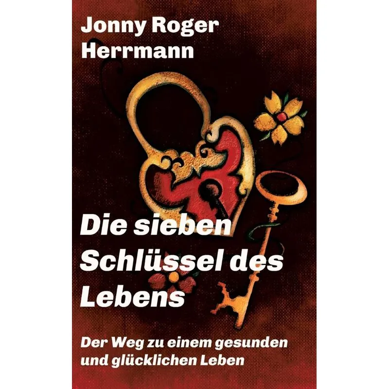 Die sieben Schlüssel des Lebens