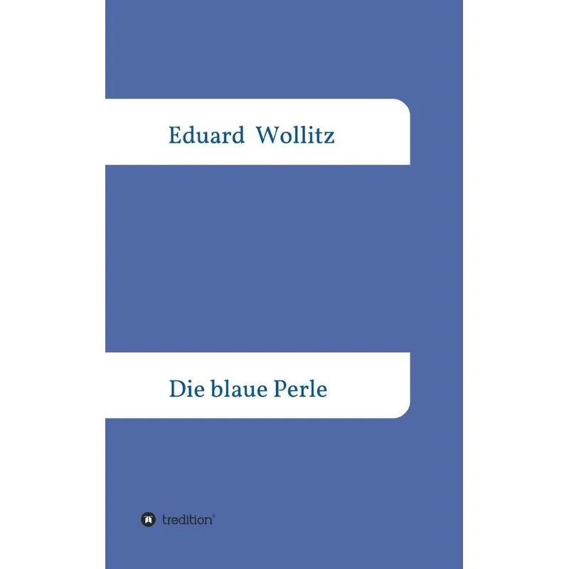 Die blaue Perle